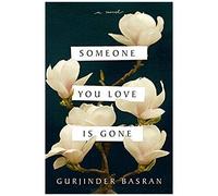 Someone You Love Is Gone