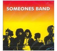 Someones Band [Import]