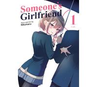 Someone's Girlfriend Vol. 1