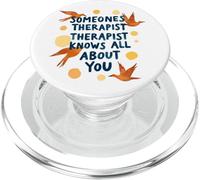 Someone's Therapist Knows All About You Humour Citation PopSockets PopGrip pour MagSafe