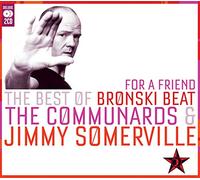 Somerville, Jimmy - For a Friend