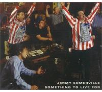 Somerville Jimmy - Something to Live for [Import]