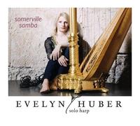 Evelyn Huber – Somerville Samba – Edel