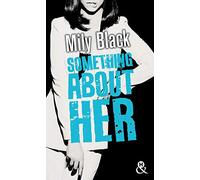 Something About Her: , Une romance New Adult, par l'auteur de "Something About You"