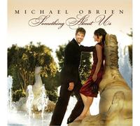 Something About Us by Michael O'Brien (2007-01-23)