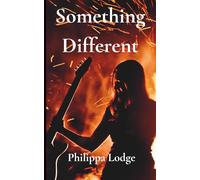 Something Different: A Romantic Rock Star Novella
