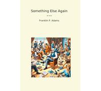 Something Else Again (Classic Books)