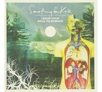 Something for Kate - Leave Your Soul to Science [Import]