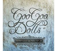 Goo Goo Dolls – Something for the Rest of Us – Vinyle