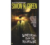 Simon R. Green – Something from the Nightside