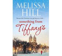 Something from Tiffany's: A heartwarming and feel-good holiday romance now a major movie on Amazon Prime