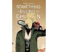 Something is Killing the Children tome 8