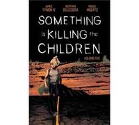 Something is Killing the Children Vol. 5 by James Tynion IV James Tynion IV (Auteur)