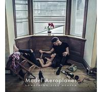 MODEL AEROPLANES - Something Like Heaven