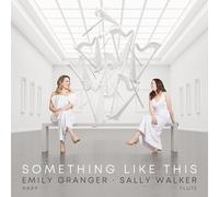 Something Like This/Musique pour Flûte et Harpe