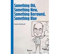 Something Old, Something New, Something Borrowed, Something Blue