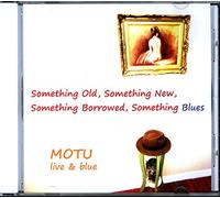 Something Old, Something New, Something Borrowed, Something Blues