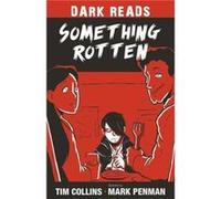 Something Rotten by Tim Collins Inconnu (Auteur)