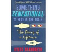 Something Sensational to Read in the Train Brandreth, Gyles (Auteur)