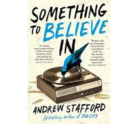 Something To Believe In