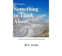 Something To Think About: A daily invitation to God’s Blessings