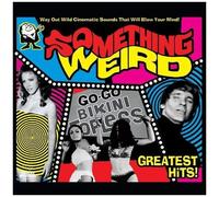 Something Weird Greatest Hits