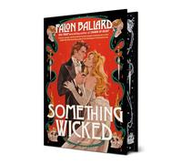 Ballard Falon – Something Wicked – HBOOK NEUF – Penguin Books
