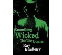 Something Wicked This Way Comes