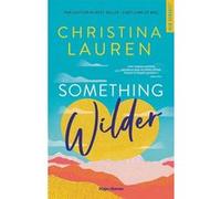 Something wilder