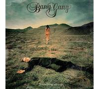 Something Wrong by Bang Gang (2015-07-24)