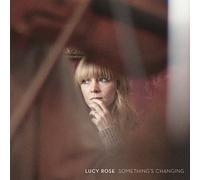 Something's Changing by Lucy Rose [Audio CD] NEUF