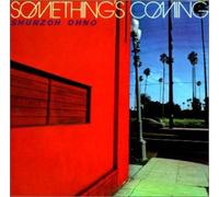 Something's Coming [Import]
