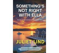 Something's Not Right With Ella