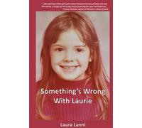 Something's Wrong with Laurie