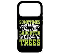 Sometime I Can Almost Hear The Laughter of The Trees Coque pour iPhone 17 Pro