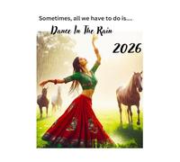 Sometimes, all we have to do is.... Dance In The Rain 2026