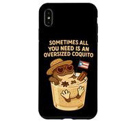 Sometimes All You Need is an Oversize Coquito Funny Coqui Coque pour iPhone XS Max
