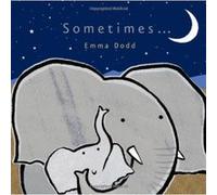 Sometimes Dodd, Emma (Auteur)
