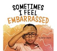 Sometimes I Feel Embarrassed