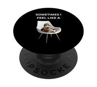 Sometimes I Feel Like A Sitting Duck Humour for Animal Lovers PopSockets PopGrip Adhésif