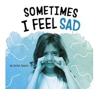 Sometimes I Feel Sad