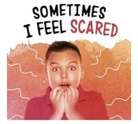 Sometimes I Feel Scared by Nicole A. Mansfield Nicole A. Mansfield (Auteur)