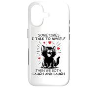 Sometimes I Talk to Myself and We Both Laugh Funny Black Cat Coque pour iPhone 17