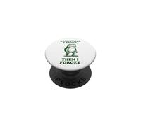 Sometimes I Think Then I Forget PopSockets PopGrip Adhésif
