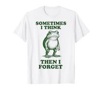 Sometimes I Think Then I Forget T-Shirt