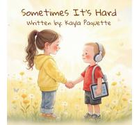 Sometimes It's Hard