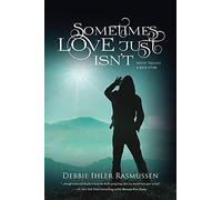 Sometimes Love Just Isn't