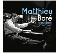 Bore, Matthieu - Sometimes on My Own [Import]