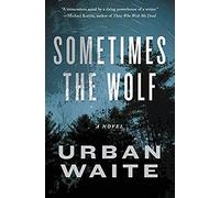 Sometimes The Wolf