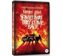 Sometimes They Come Back